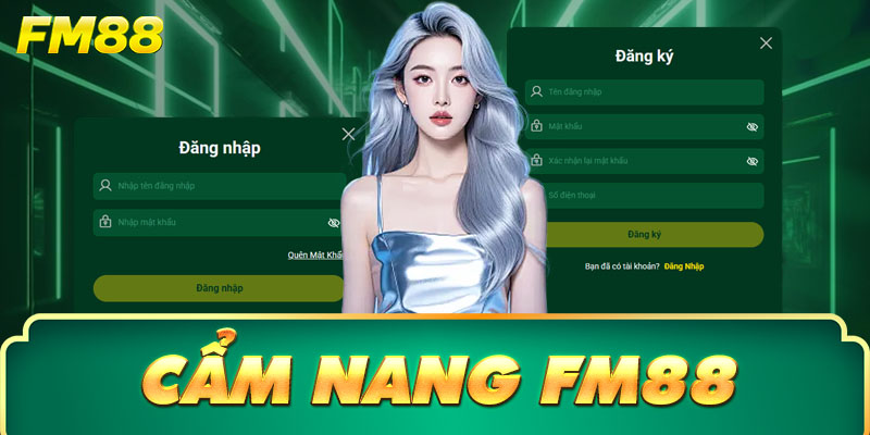 Từng bước chơi tại FM88 dễ hiểu cho cả người mới bắt đầu.