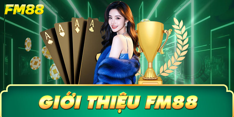Khám phá FM88 – Nền tảng cá cược an toàn, hiện đại và đẳng cấp.