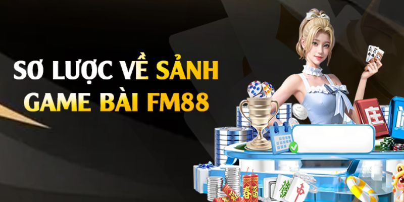 Giới thiệu về các loại game bài FM88 và đặc điểm nổi bật