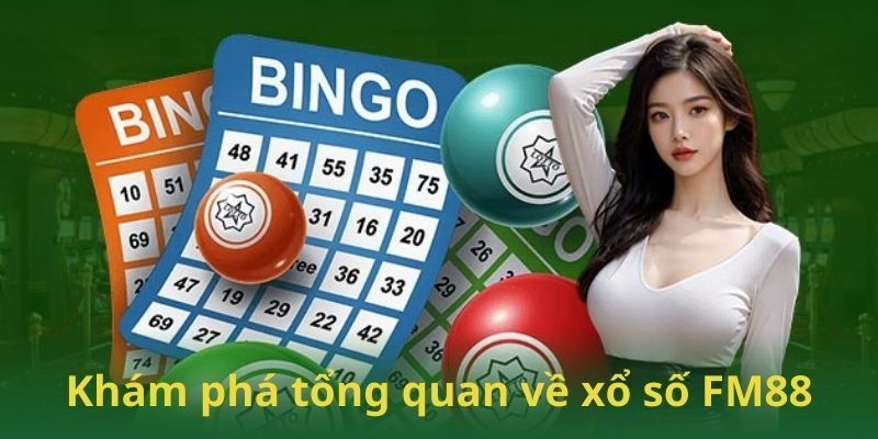 Tại sao nên chọn chơi xổ số FM88